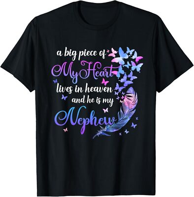 My Nephew He Lives In Heaven Memorial Quote Aunt Uncle T-Shirt Hoodie