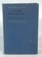 Vintage School Book English For Daily Use Sterling And Cole