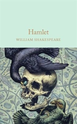 Hamlet: Prince of Denmark (Macmillan Collector's Library) by Shakespeare New..
