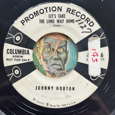 HEAR Johnny Horton 45 Let's Take The Long Way / I'll Do It Every Time rockabilly