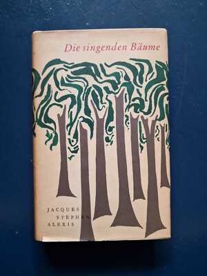 Die singenden Bäume, J. Steph Alexis