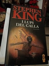 I Lupi Del Calla Stephen King Mondo libri Ottime Condizioni