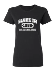 Made in 1986 All Original Parts Sarcastic Novelty Graphics Funny Womens T-Shirt
