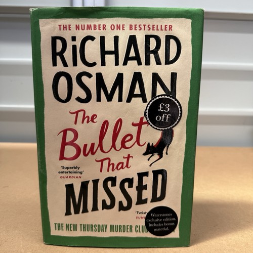 The Bullet That Missed by Richard Osman UK 1st Edition 1st Print Hardcover Novel