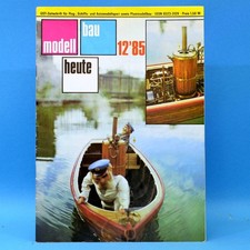 Modellbau heute 12 1985 GST DDR Flugmodell Schiffsmodell Bauplan Dampfmaschine