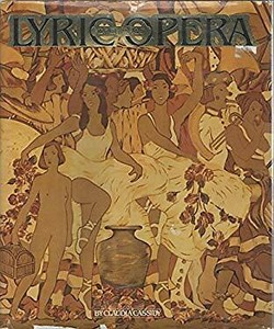 Lyric Opera of Chicago Claudia Cassidy 9780960353804 | eBay