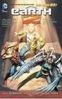 Earth 2: Volume 2: The Tower of Fate by James Robinson (Paperback, 2014)