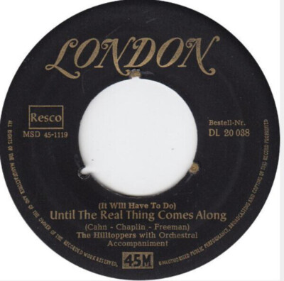 The Hilltoppers Only You (And You Alone) / Until The Real Thing Comes Along