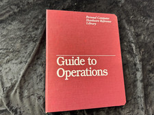 IBM Personal Computer Hardware Reference Guide to Operations 6139125 First Ed