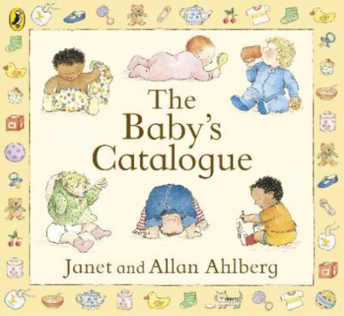 Janet Ahlberg Allan Ahlberg The Baby's Catalogue (Paperback) (UK IMPORT) - Afbeelding 1 van 1