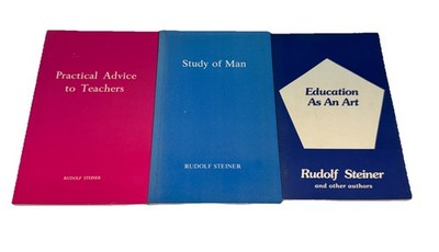 3 Rudolf Steiner Waldorf Education Books: Study of Man, Practical Advice & More