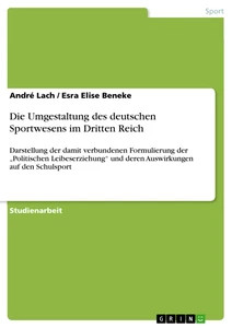 Die Umgestaltung Des Deutschen Sportwesens Im Dritten Reich (Buch)-image