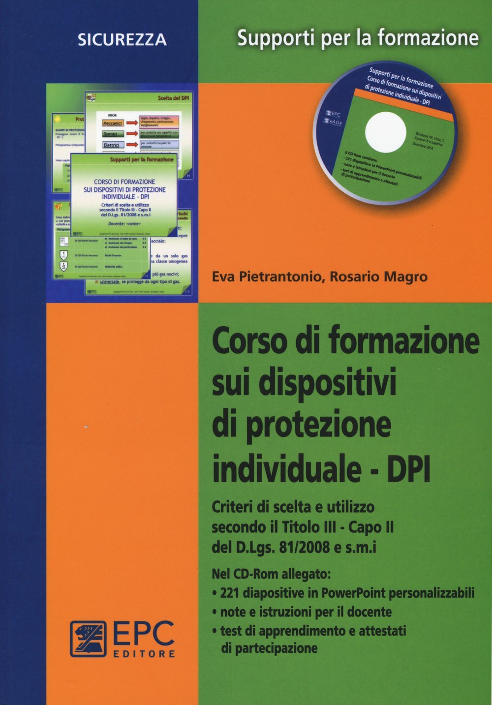 9788863105933 Corso di formazione sui dispositivi di protezione ...I. Con CD-ROM