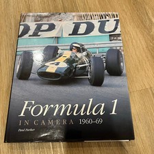 Formula 1 in Camera 1960-1969 Paul Parker