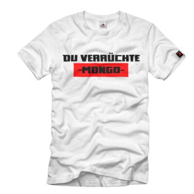 Du verrückte Mongo Fickschnitzel Kids Film Humor Dutch T Shirt#34780