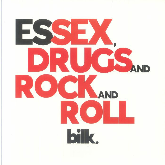 BILK - Essex Drugs & Rock & Roll - Vinyl (white vinyl LP)
