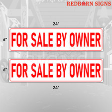 For Sale By Owner 6"x24" REAL ESTATE RIDER SIGN Double Sided 2PK Visible Durable