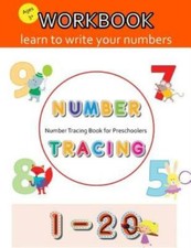 Number Tracing Book For Preschoolers: Number Tracing Book, Practice For Kid...