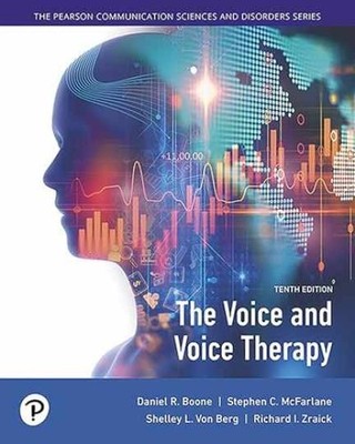 Voice and Voice Therapy, The - Hardcover, by Boone Daniel; McFarlane - Very Good