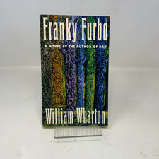Franky Furbo by William Wharton PB First Thus  Very Good 1989
