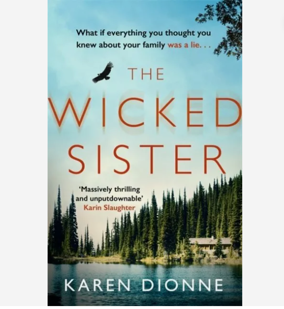The Wicked Sister by Karen Dionne (Paperback, 2021)