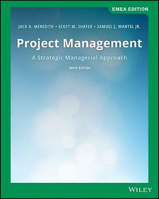 Project Management: A Strategic Managerial Approach by 