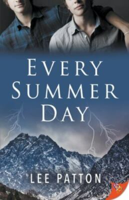 Every Summer Day by Patton, Lee