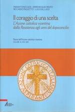 Il coraggio di una scelta - AA.VV. (EMP Edizioni Messaggero Padova)