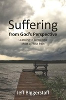 Jeff Biggerstaff | Suffering From God's Perspective | Taschenbuch | Englisch