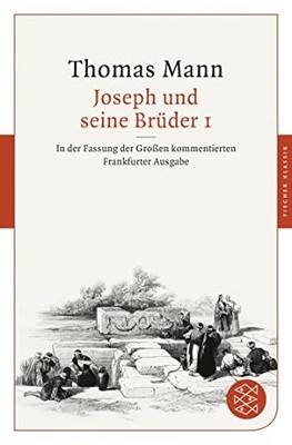 Jan Assmann Die Joseph und seine Brüder I: In der Fassun (Paperback) (UK IMPORT)