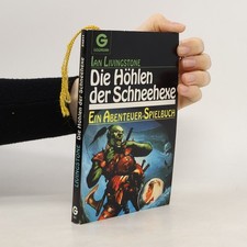 Die Höhlen der Schneehexe  |  Ian Livingstone