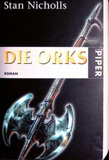 Stan Nicholls - Die Orks - Piper 6. Auflage - B+/A-/B+