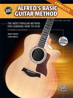 Alfred's Basic Guitar Method- Complete (Revised Edition) by Manus, Morty, Manus