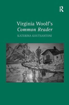 Virginia Woolf's Common Reader by 