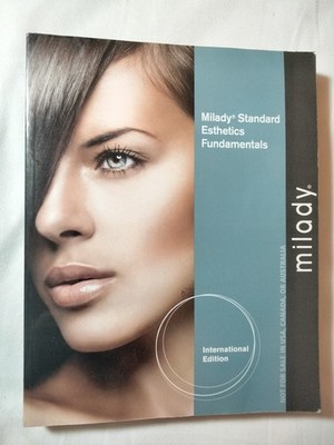 Milady Standard Esthetics Fundamentals International Edition