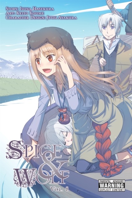 Spice And Wolf: Vol 8 - Manga by Isuna Hasekura (Paperback Book)
