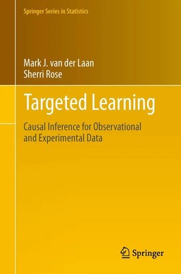 Sherri Rose (u. a.) | Targeted Learning | Taschenbuch | Englisch (2013) | lxxii