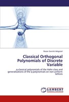 Rezan Sevinik Ad¿GüZel | Classical Orthogonal Polynomials Of Discrete Variable