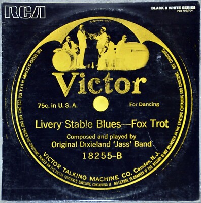 33t Original Dixieland ''Jass'' Band - Livery Stable Blues - Fox Trot (2 LP)