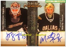 OPC PREMIER 2007 JEAN S. GIGUERE MARTY TURCO GOALIES DUOS DUAL AUTOGRAPH 75/75