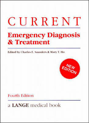 Aktuelle Notfalldiagnose und -behandlung - Ho, Mary T., Saunders, Charles E. - p
