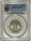 1861 Seated Liberty Quarter PCGS AU58 ‼️CARTWHEEL LUSTER UNDERNEATH TONING‼️