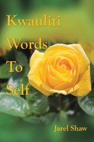 Jarel Shaw | Kwauliti Words To Self | Taschenbuch | Englisch (2022) | Xlibris US