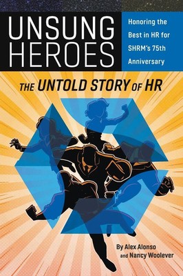 Unsung Heroes The Untold Story of HR Nancy A Woolever Taschenbuch Englisch 2023
