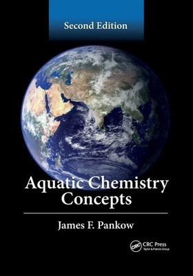 James F. Pankow | Aquatic Chemistry Concepts, Second Edition | Taschenbuch