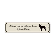 Dog Home Sign, Dog Lovers, Boston Terrier Aluminum Metal Decor Sign