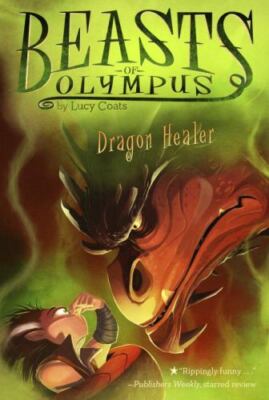 Dragon Healer #4; Beasts of Olympus - paperback, 9780448461960, Lucy Coats