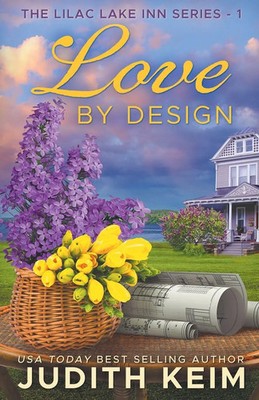Love By Design Judith Keim Taschenbuch Englisch 2023 Wild Quail Publishing
