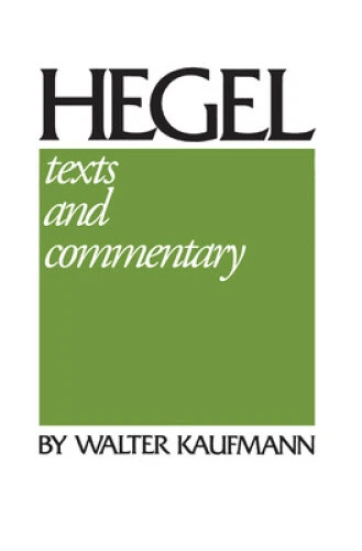 Hegel: A Reinterpretation: Texts & Commentary by Hegel, W. G. - Foto 2 di 2