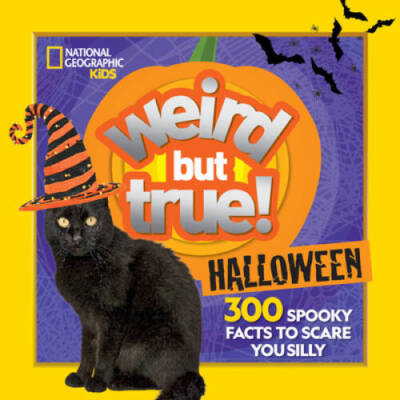 Weird But True Halloween: 300 Spooky Facts to Scare You Silly - VERY GOOD